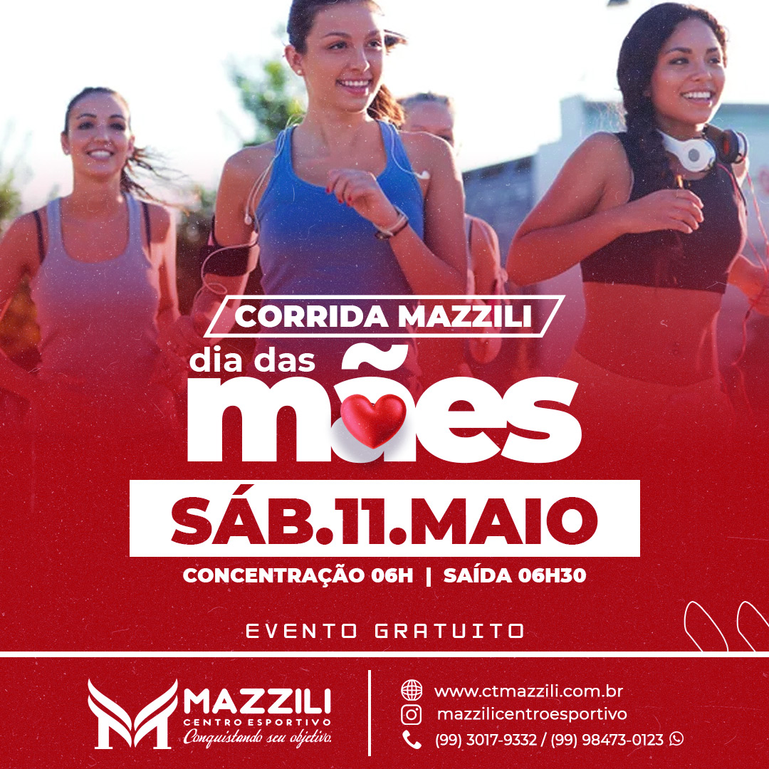 CORRIDA MAZZILI DIA DAS MAES